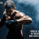 Tipos de Apuestas de Boxeo