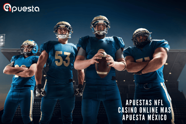 Apuestas NFL Casino Online Mas Apuesta México